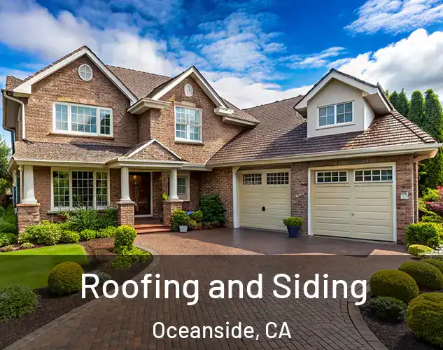  Roofing and Siding Oceanside, CA