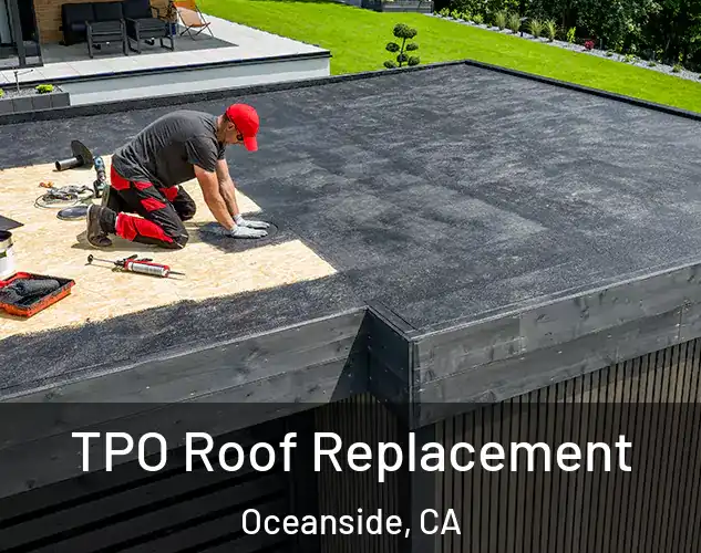  TPO Roof Replacement Oceanside, CA